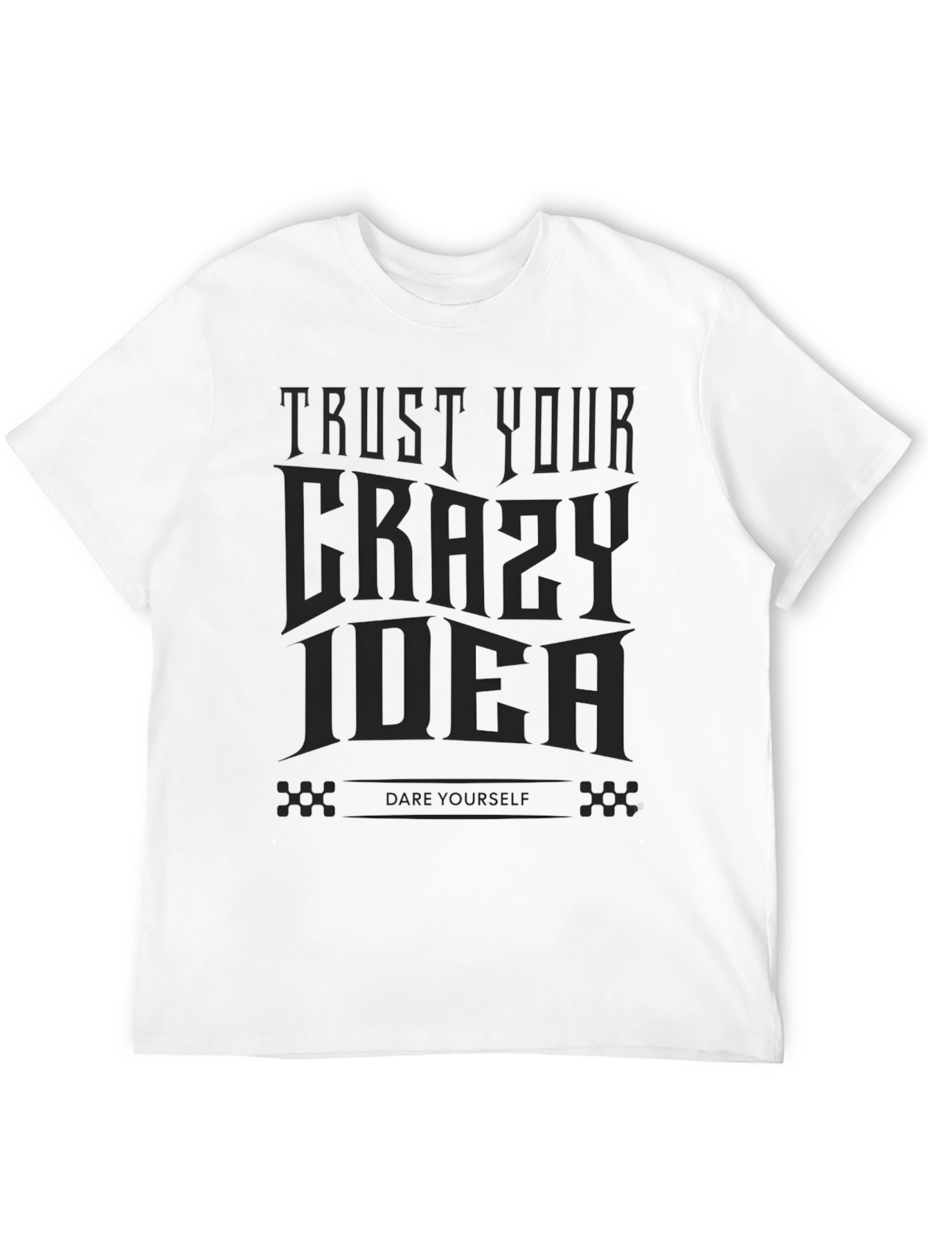 Trust Your Crazy Idea Graphic Tee - Mens