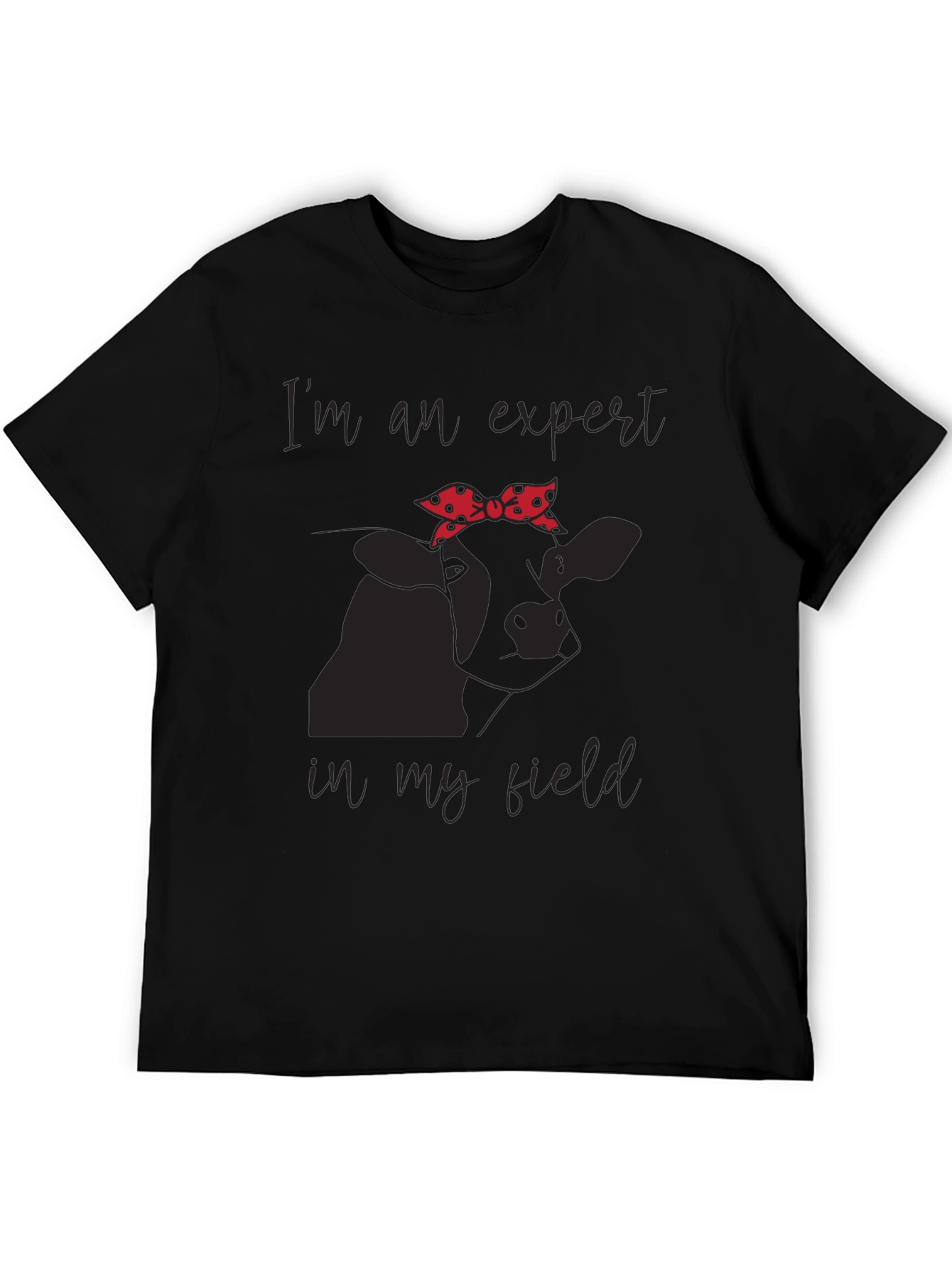 Expert in My Field Cow Graphic Tee