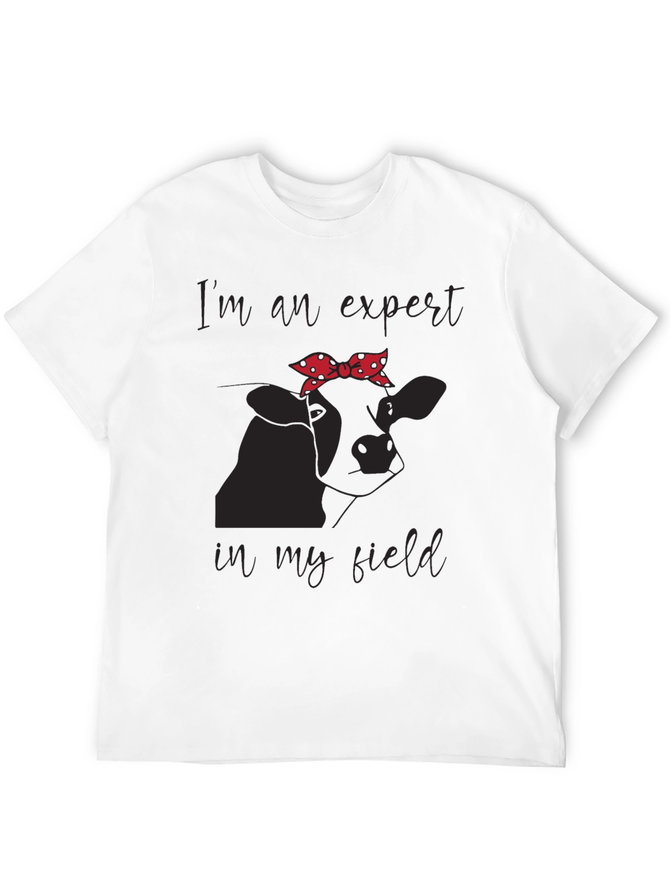 Expert in My Field Cow Graphic Tee