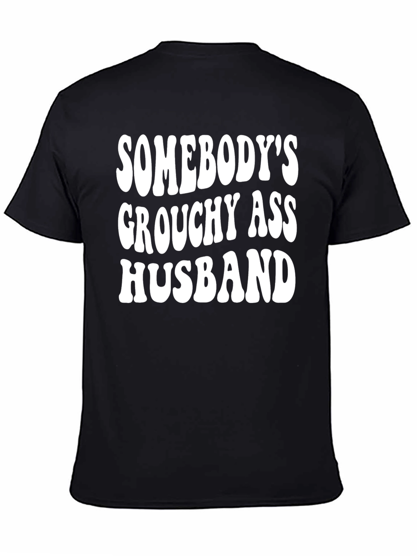 Grouchy Husband Graphic Tee - Funny Husband T-Shirt