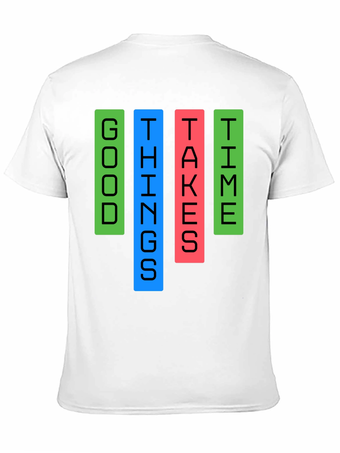 Good Things Take Time Graphic Tee