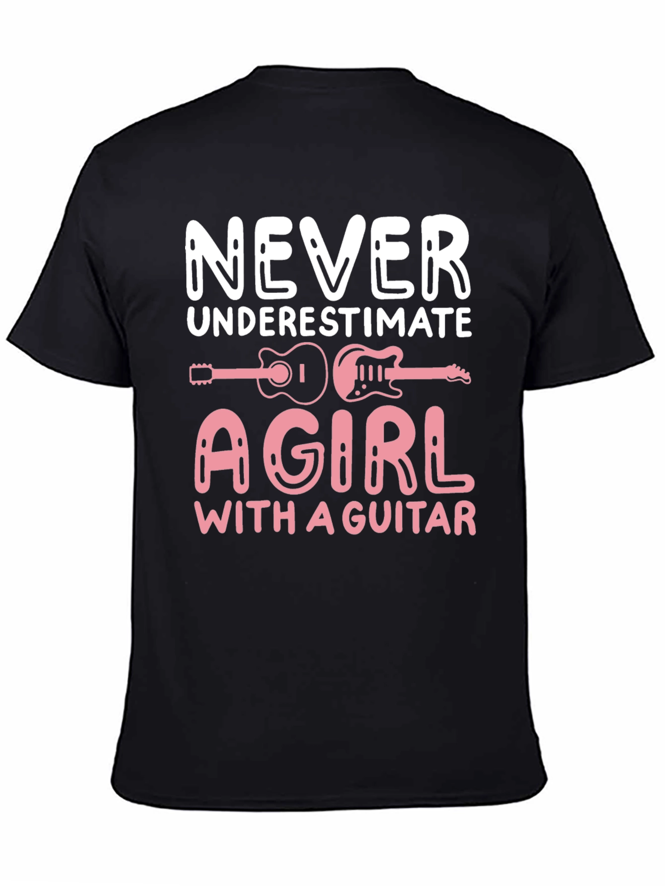 Never Underestimate A Girl With A Guitar T-Shirt