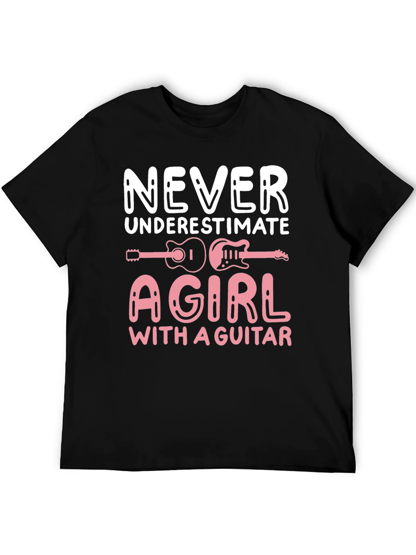 Never Underestimate A Girl With A Guitar T-Shirt
