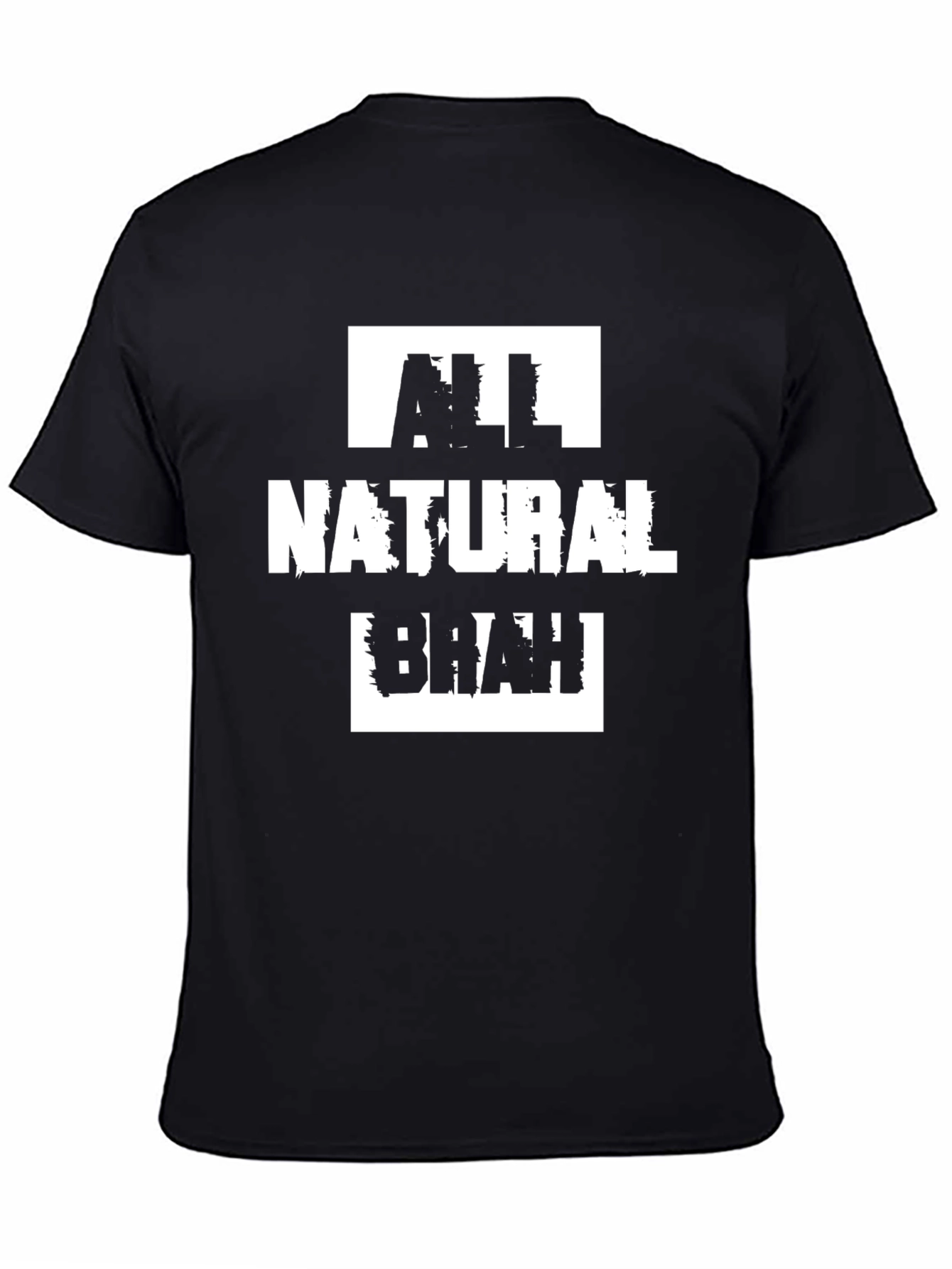 All Natural Brah T-Shirt - Black