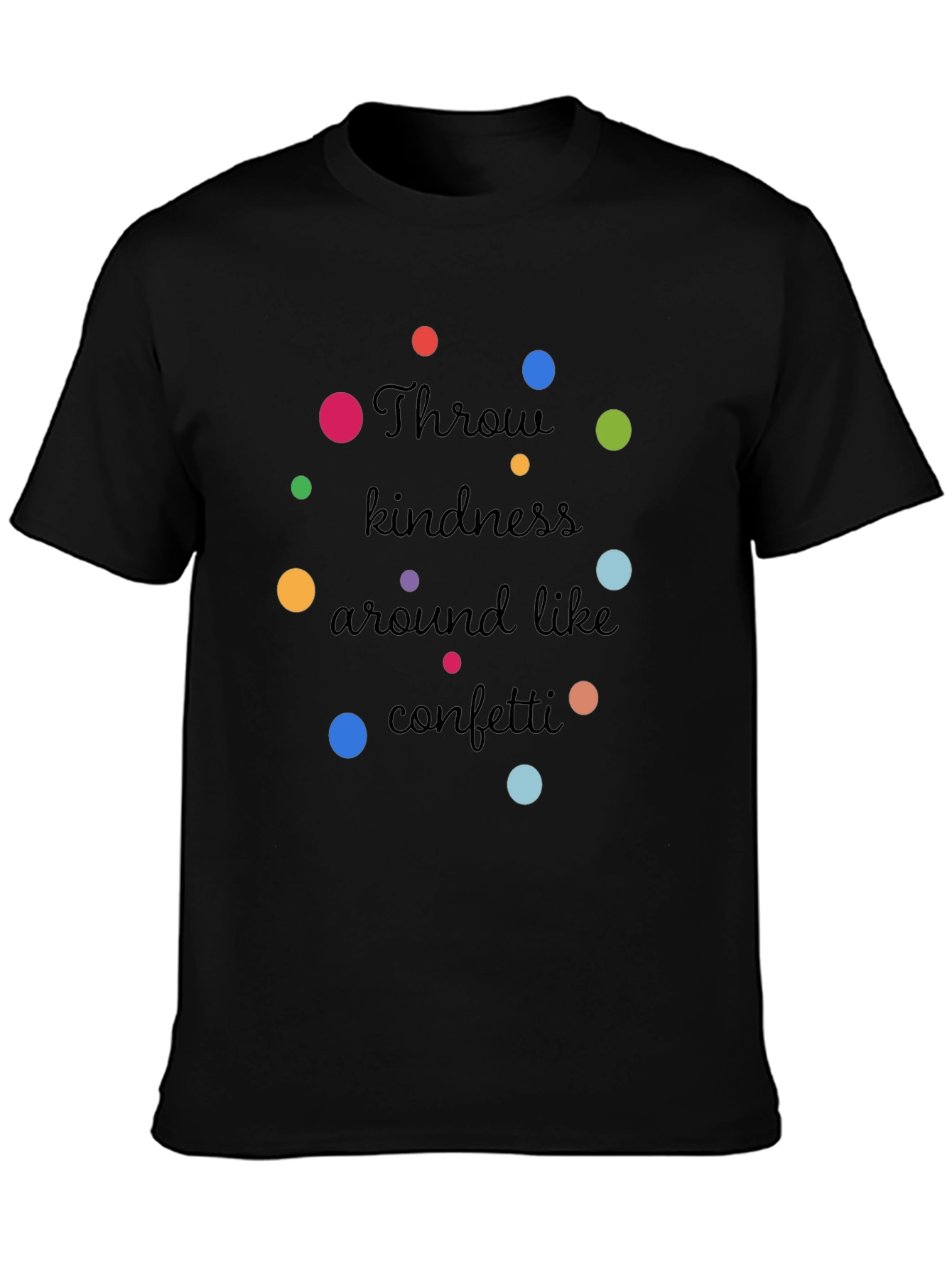 Kindness Confetti T-Shirt - Spread the Joy!