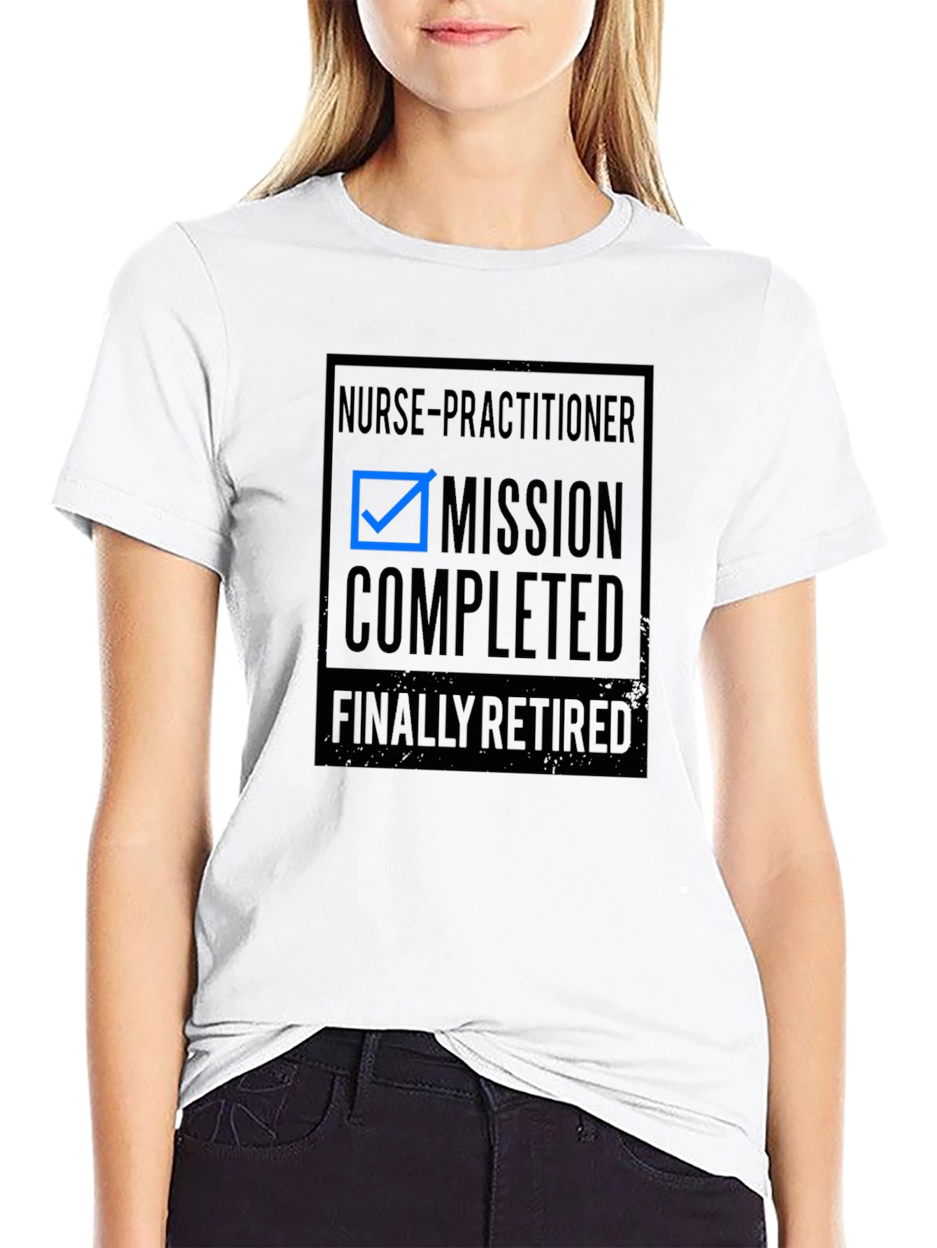 Nurse Practitioner Mission Completed Retired T-Shirt