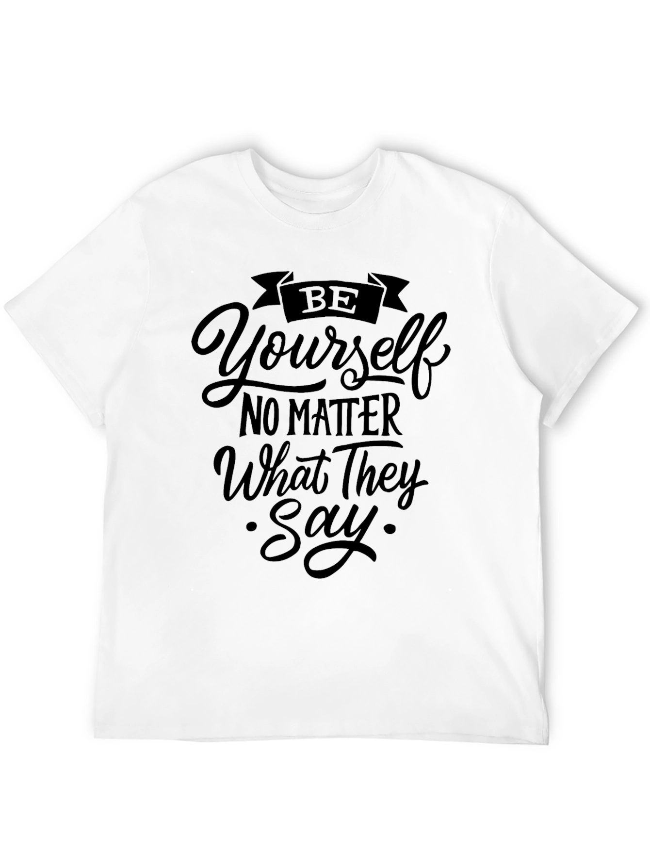 Be Yourself Graphic Tee - Motivational Black T-Shirt