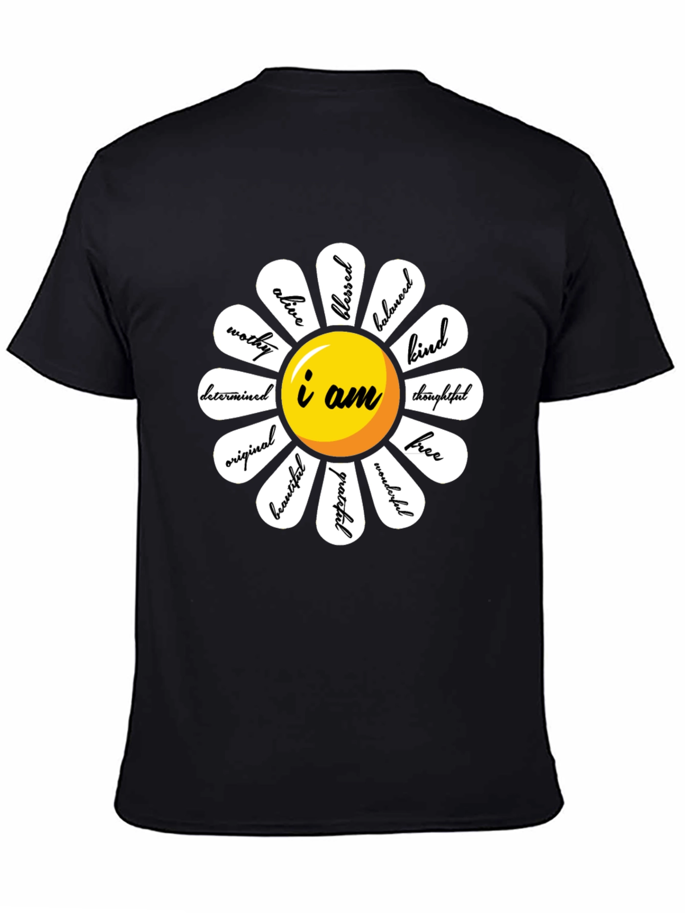 I Am Daisy Graphic Tee - Positive Affirmation Shirt