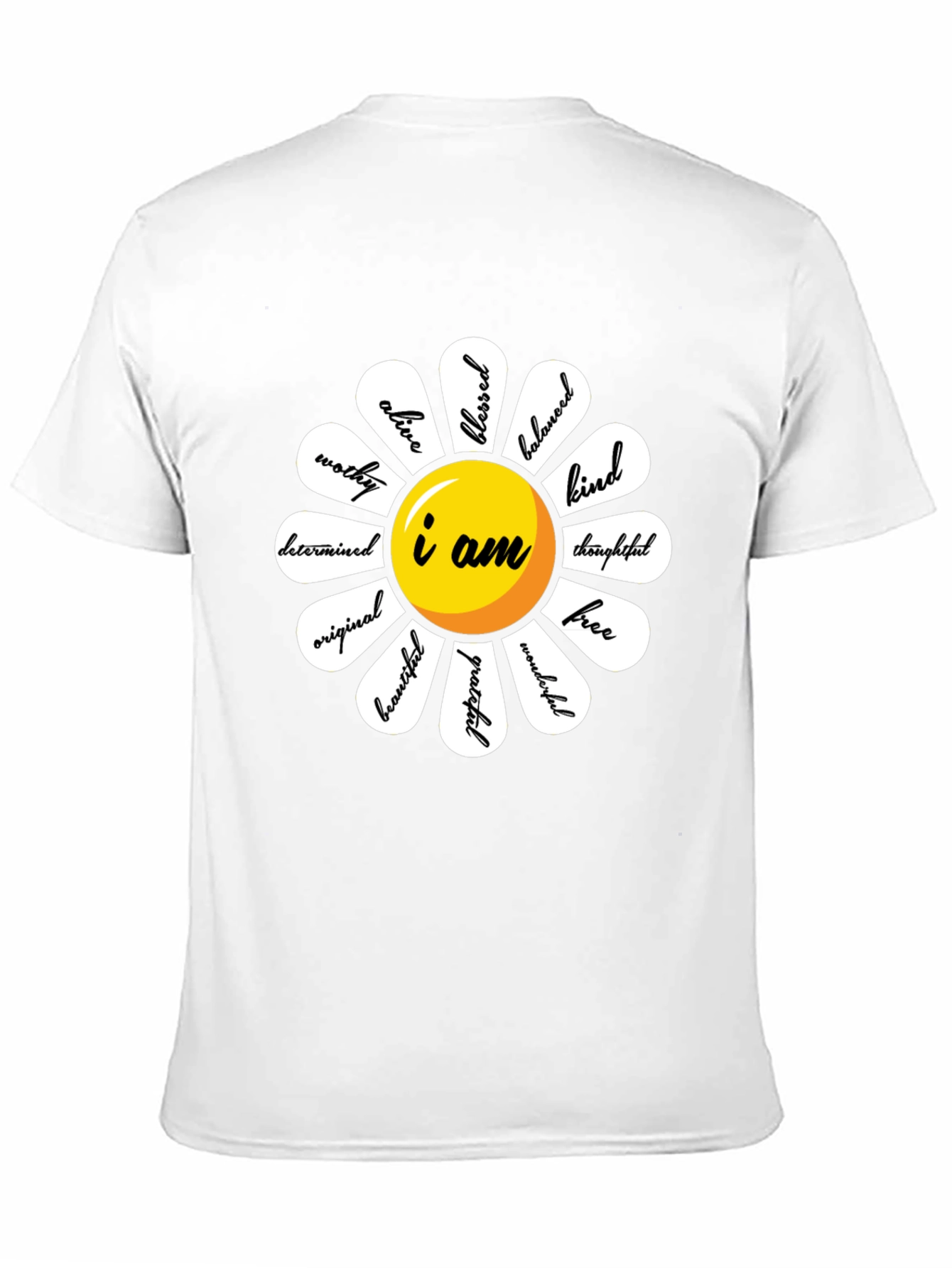 I Am Daisy Graphic Tee - Positive Affirmation Shirt