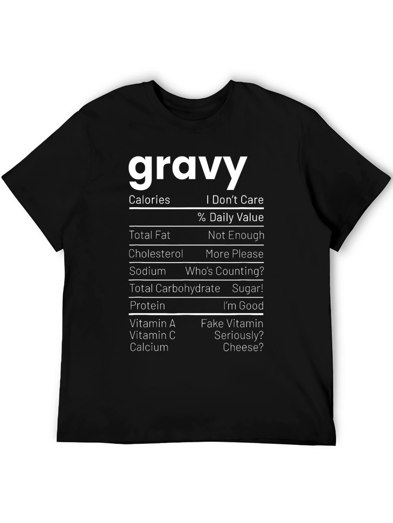 Gravy Nutrition Facts Funny T-Shirt