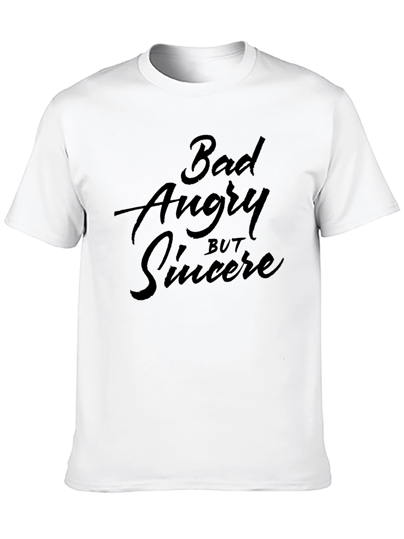 Bad Angry But Sincere Black Graphic Tee