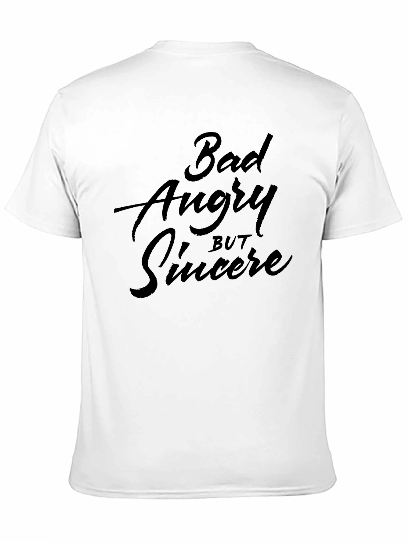Bad Angry But Sincere Black Graphic Tee