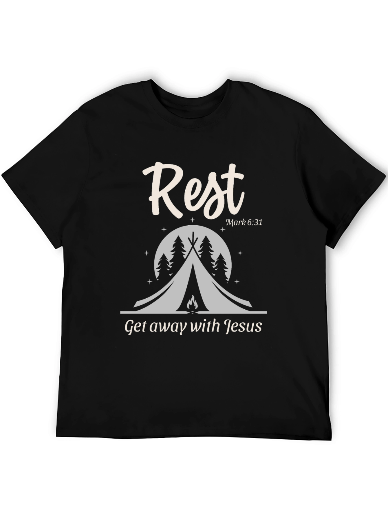 Rest Get Away with Jesus T-Shirt
