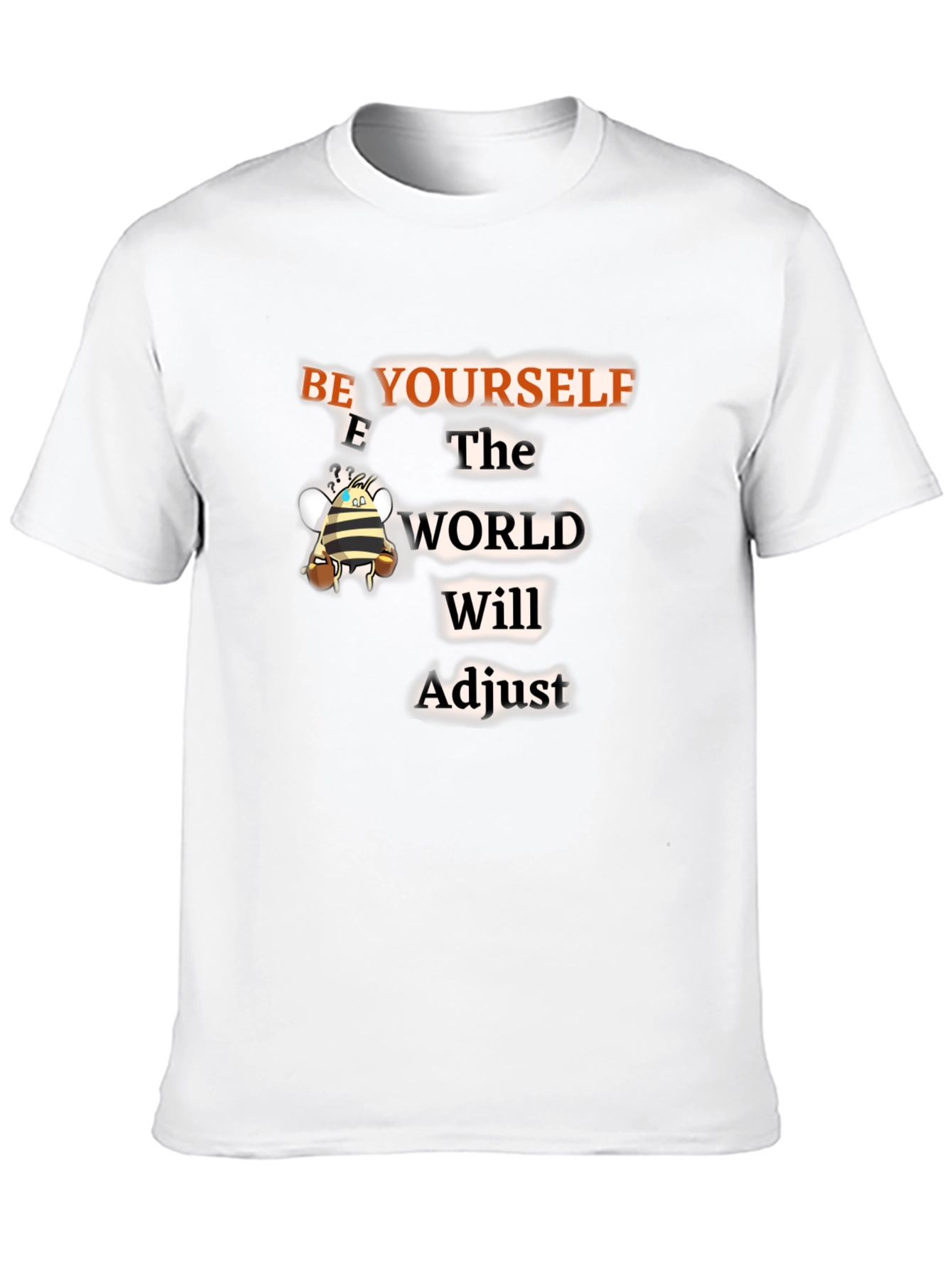 Be Yourself T-Shirt - Motivational Graphic Tee