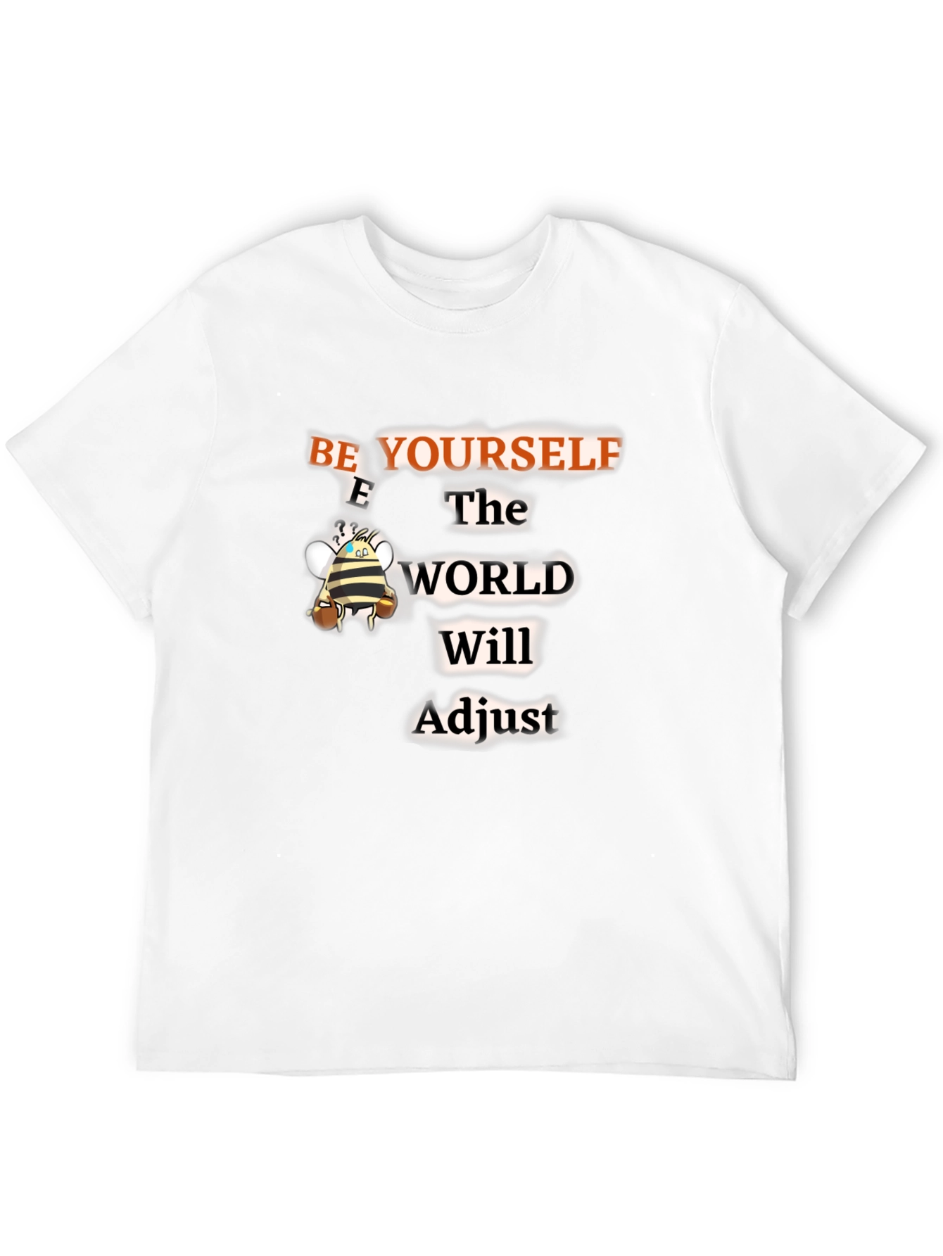 Be Yourself T-Shirt - Motivational Graphic Tee