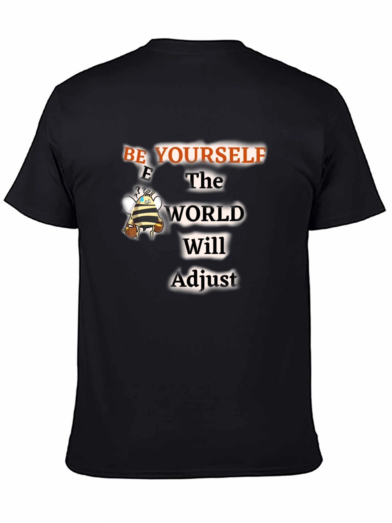 Be Yourself T-Shirt - Motivational Graphic Tee