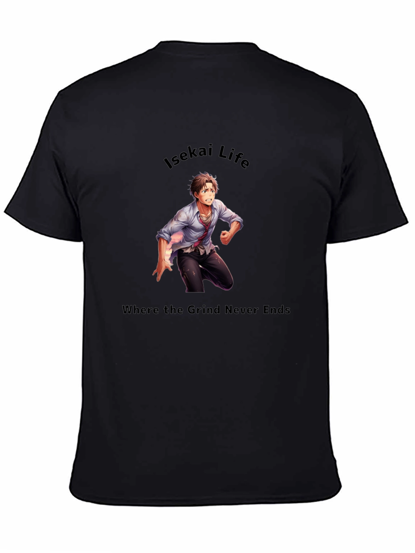 Isekai Life T-Shirt - Where the Grind Never Ends