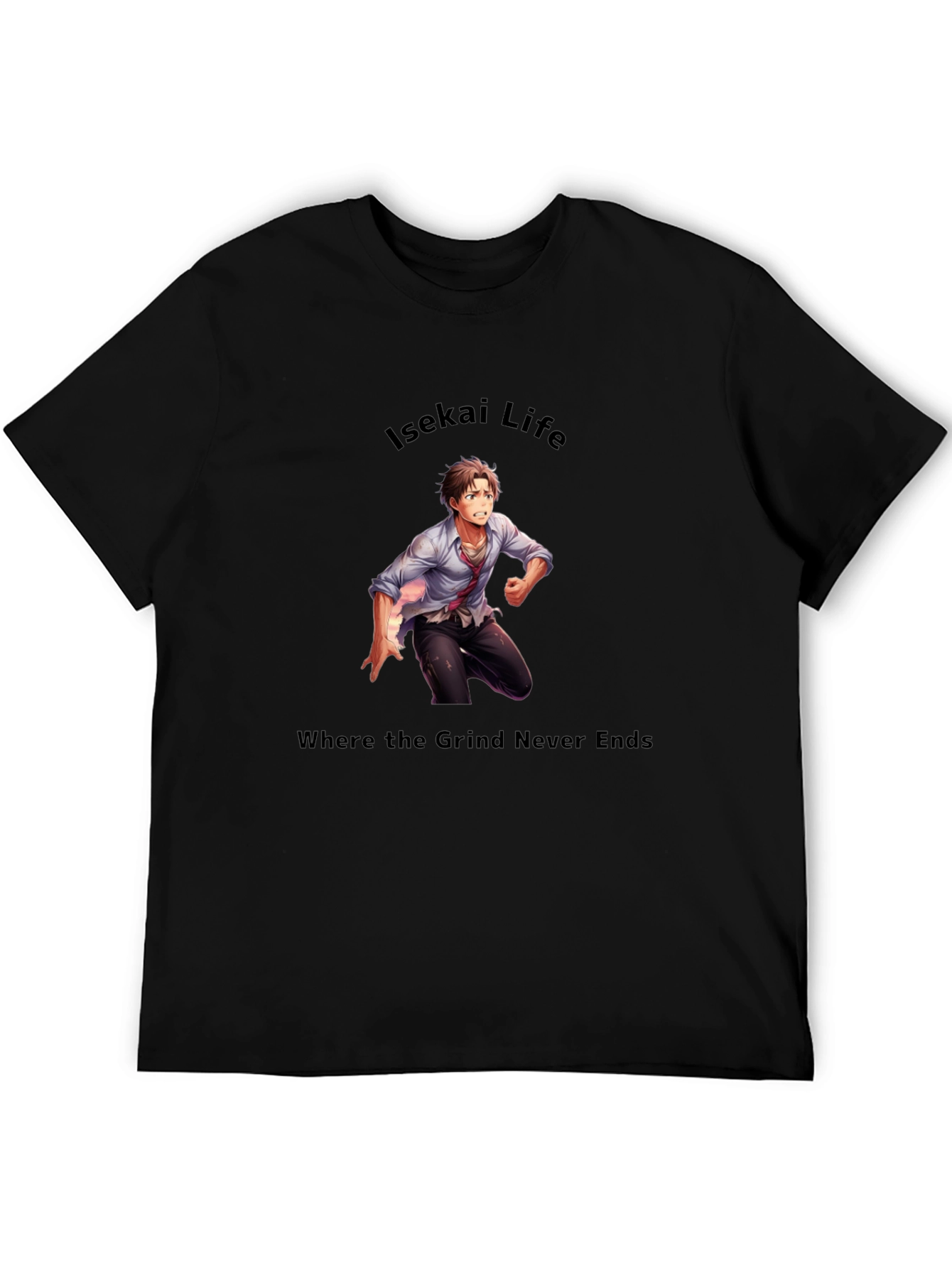 Isekai Life T-Shirt - Where the Grind Never Ends