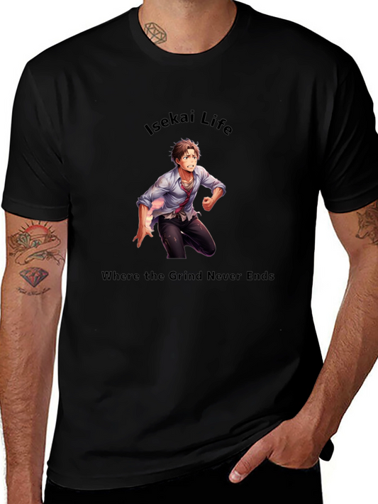 Isekai Life T-Shirt - Where the Grind Never Ends