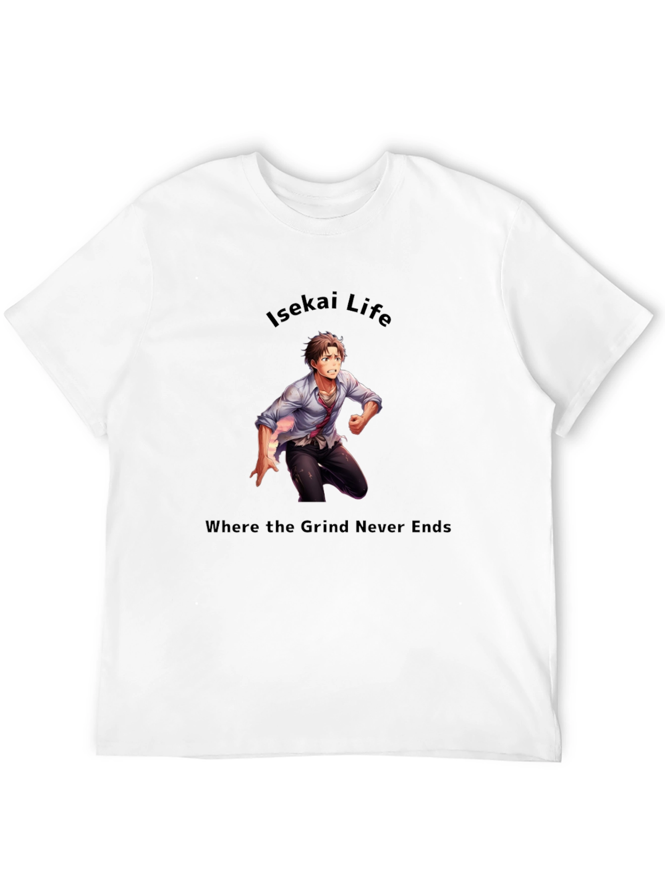 Isekai Life T-Shirt - Where the Grind Never Ends