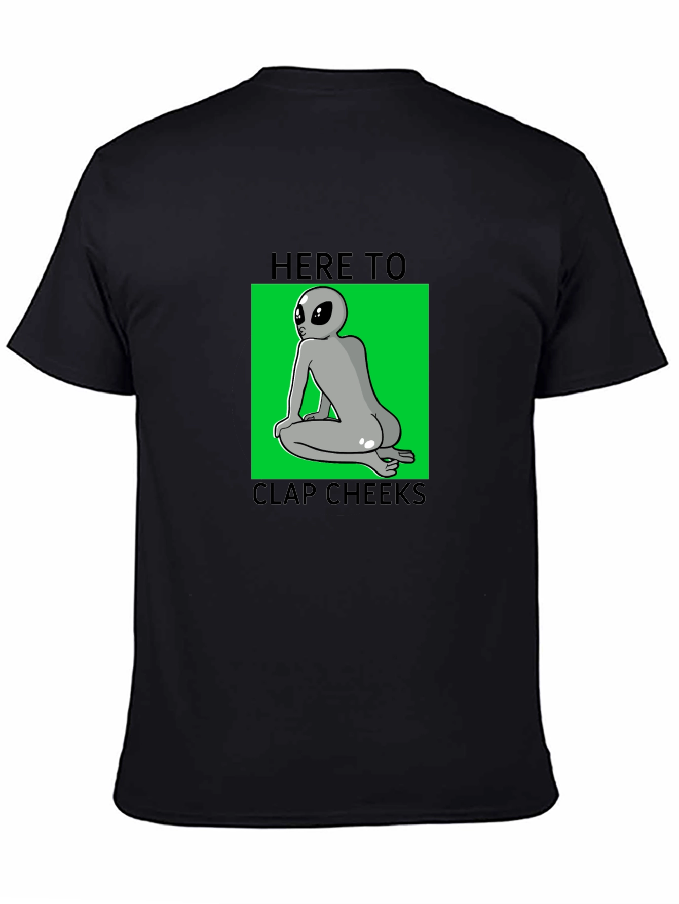 Funny Alien Clap Cheeks Graphic T-Shirt