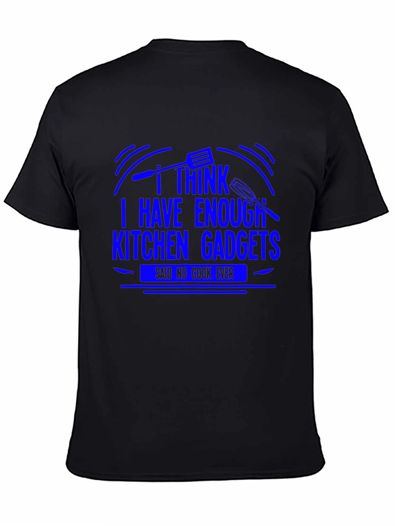 Funny Cooking T-Shirt - Kitchen Gadget Lover