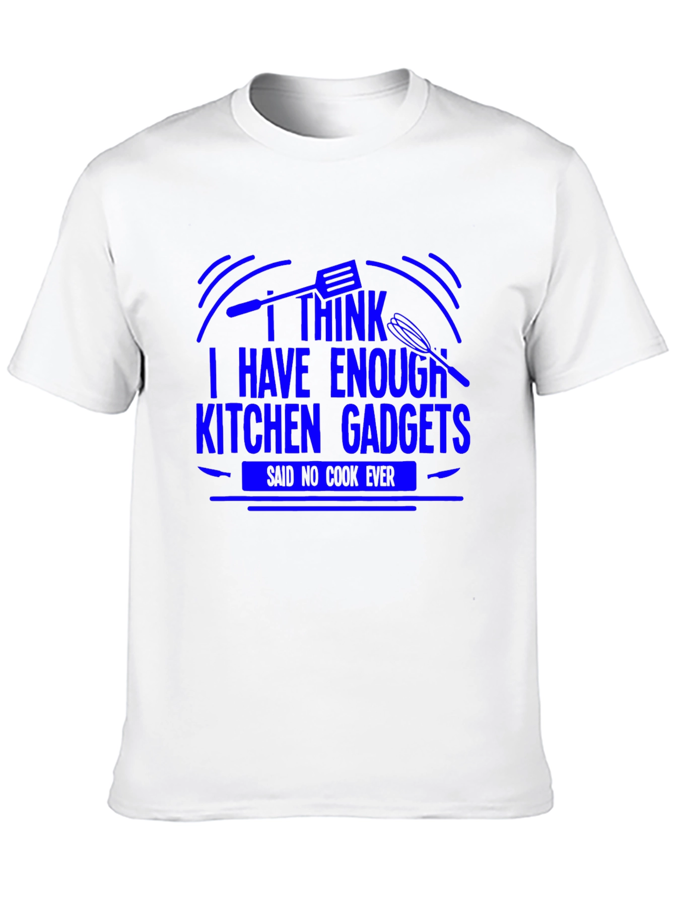 Funny Cooking T-Shirt - Kitchen Gadget Lover