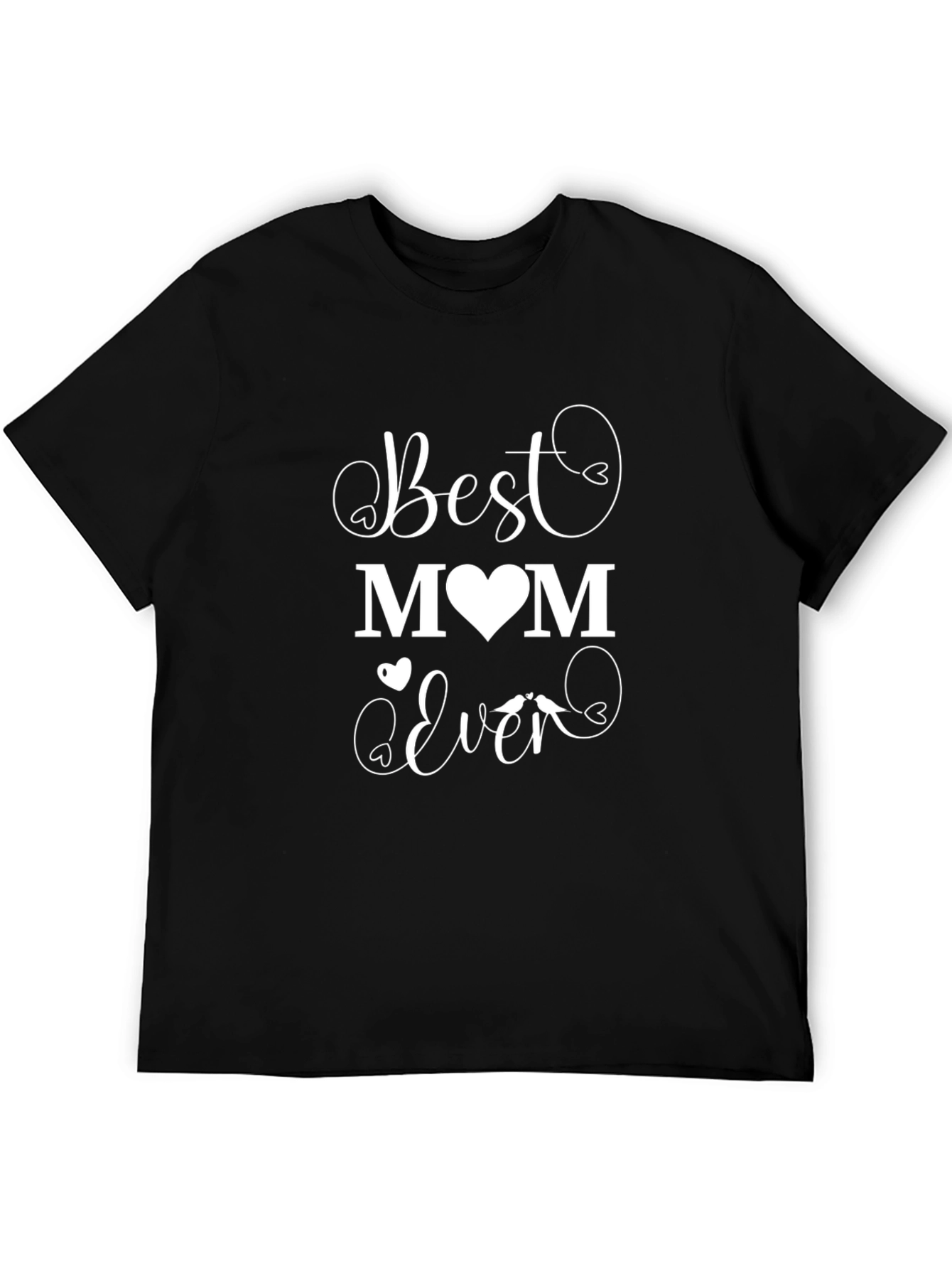 Best Mom Ever Graphic Black T-Shirt