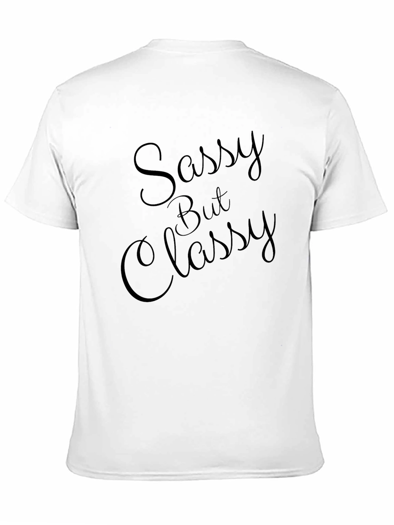 Sassy But Classy Black Graphic Tee