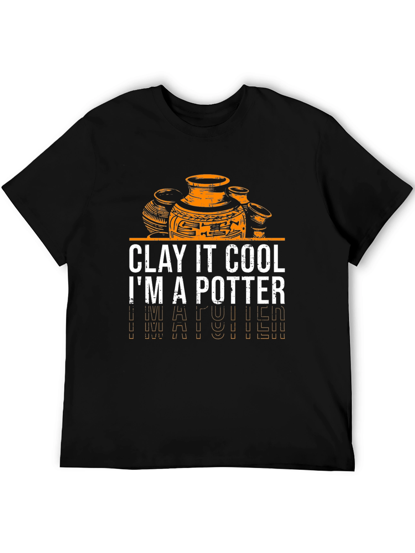 Clay It Cool Pottery T-Shirt - Potters Gift