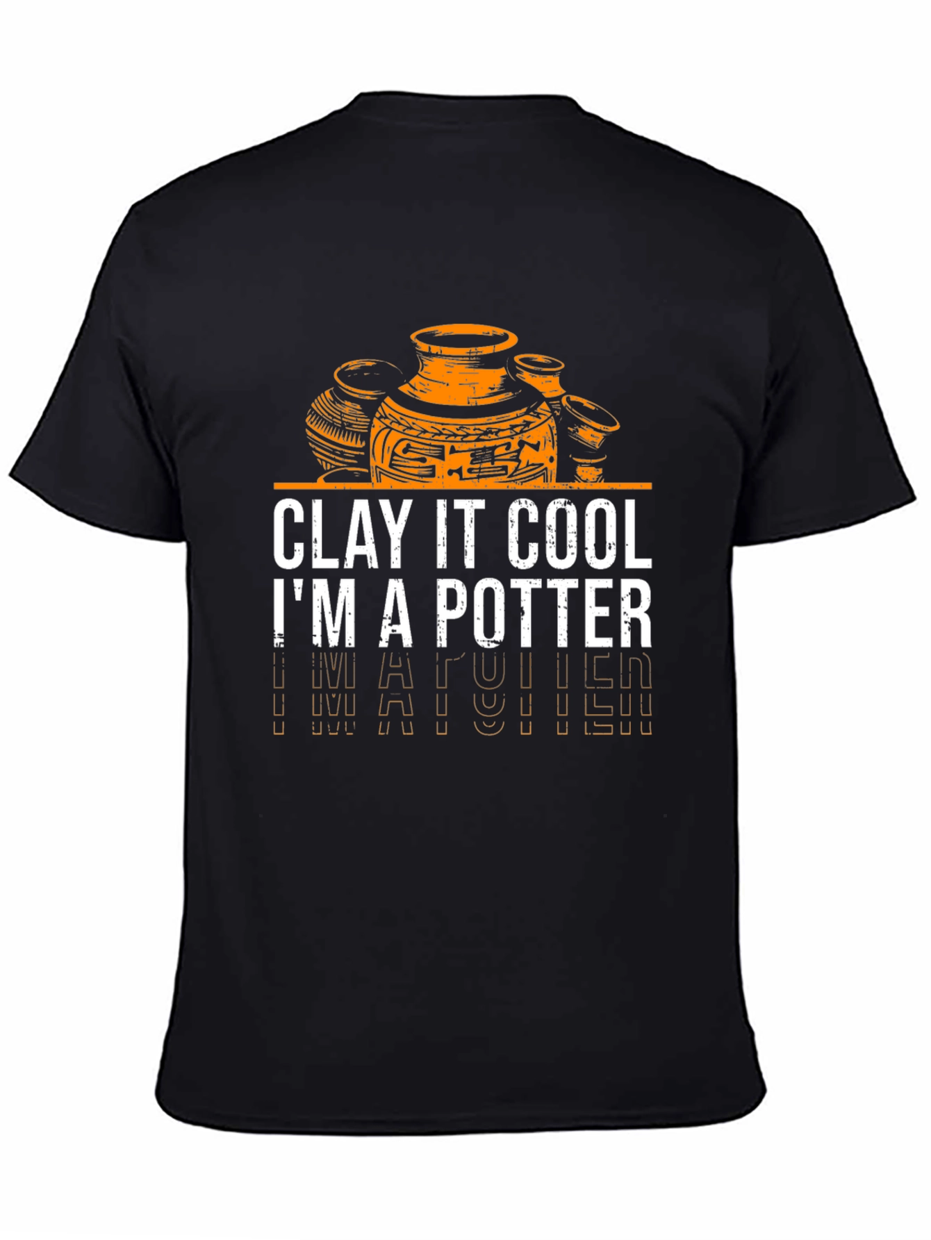 Clay It Cool Pottery T-Shirt - Potters Gift