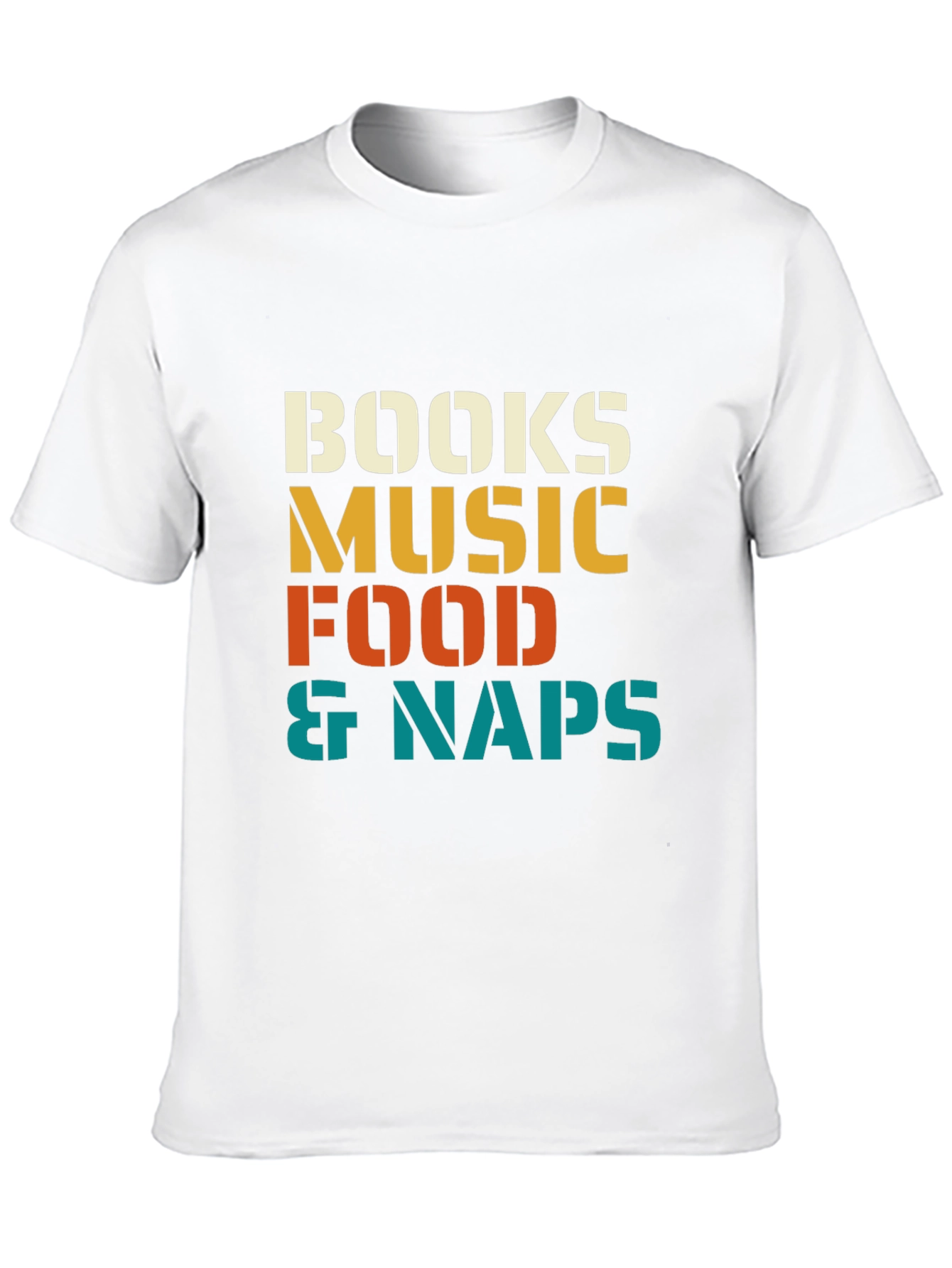 Books Music Food & Naps Graphic T-Shirt