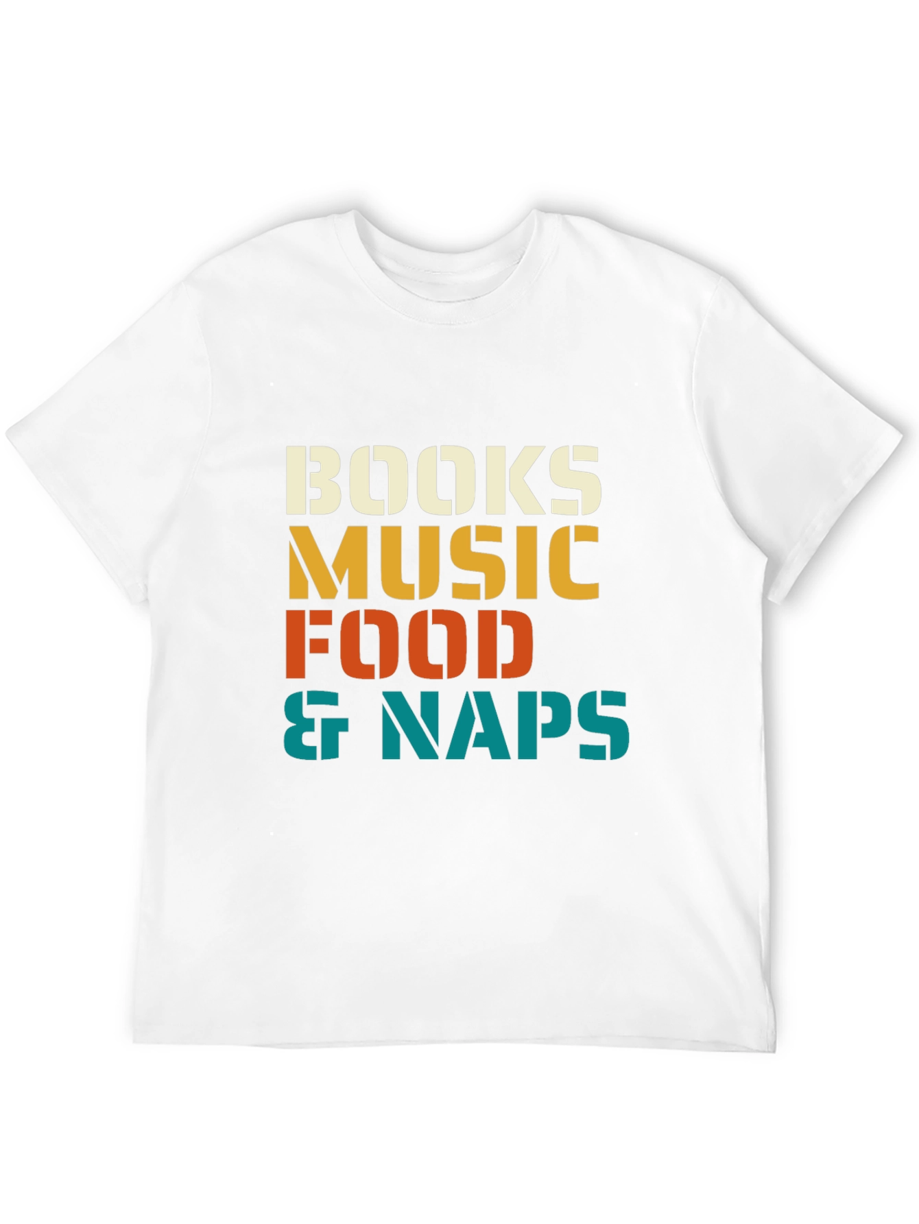 Books Music Food & Naps Graphic T-Shirt