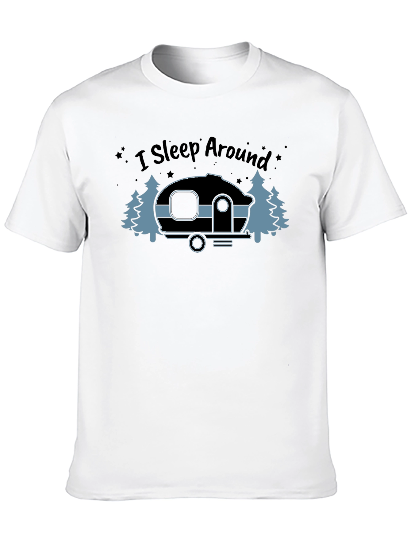 I Sleep Around Camping T-Shirt