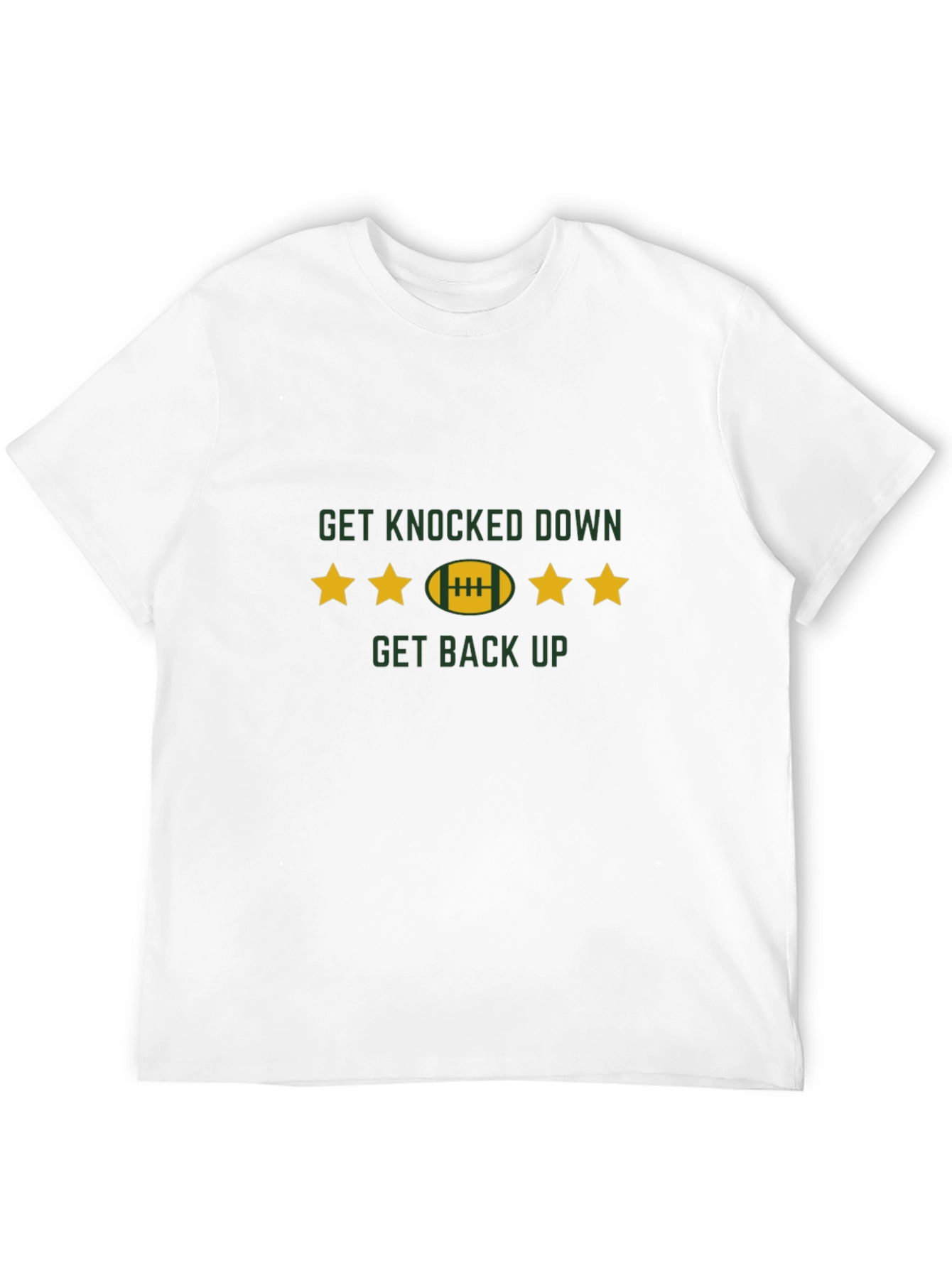 Motivational Get Knocked Down T-Shirt