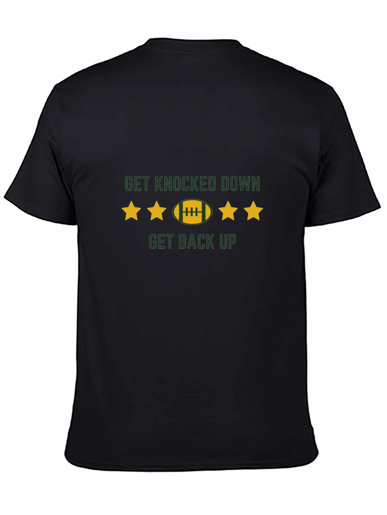 Motivational Get Knocked Down T-Shirt