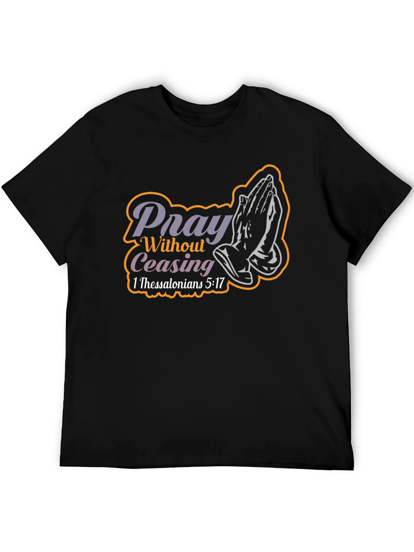 Pray Without Ceasing Black T-Shirt