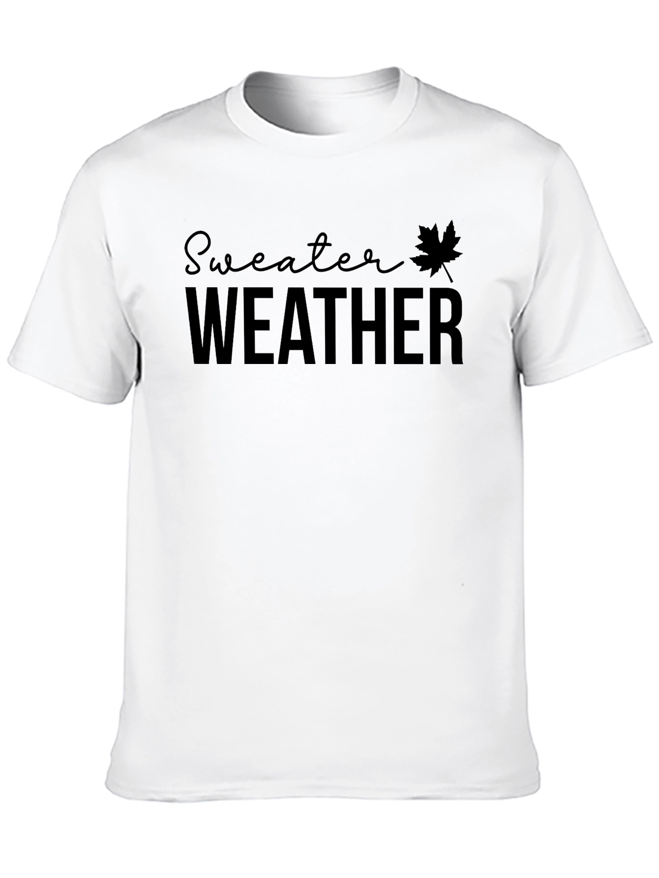 Sweater Weather T-Shirt - Fall Fashion