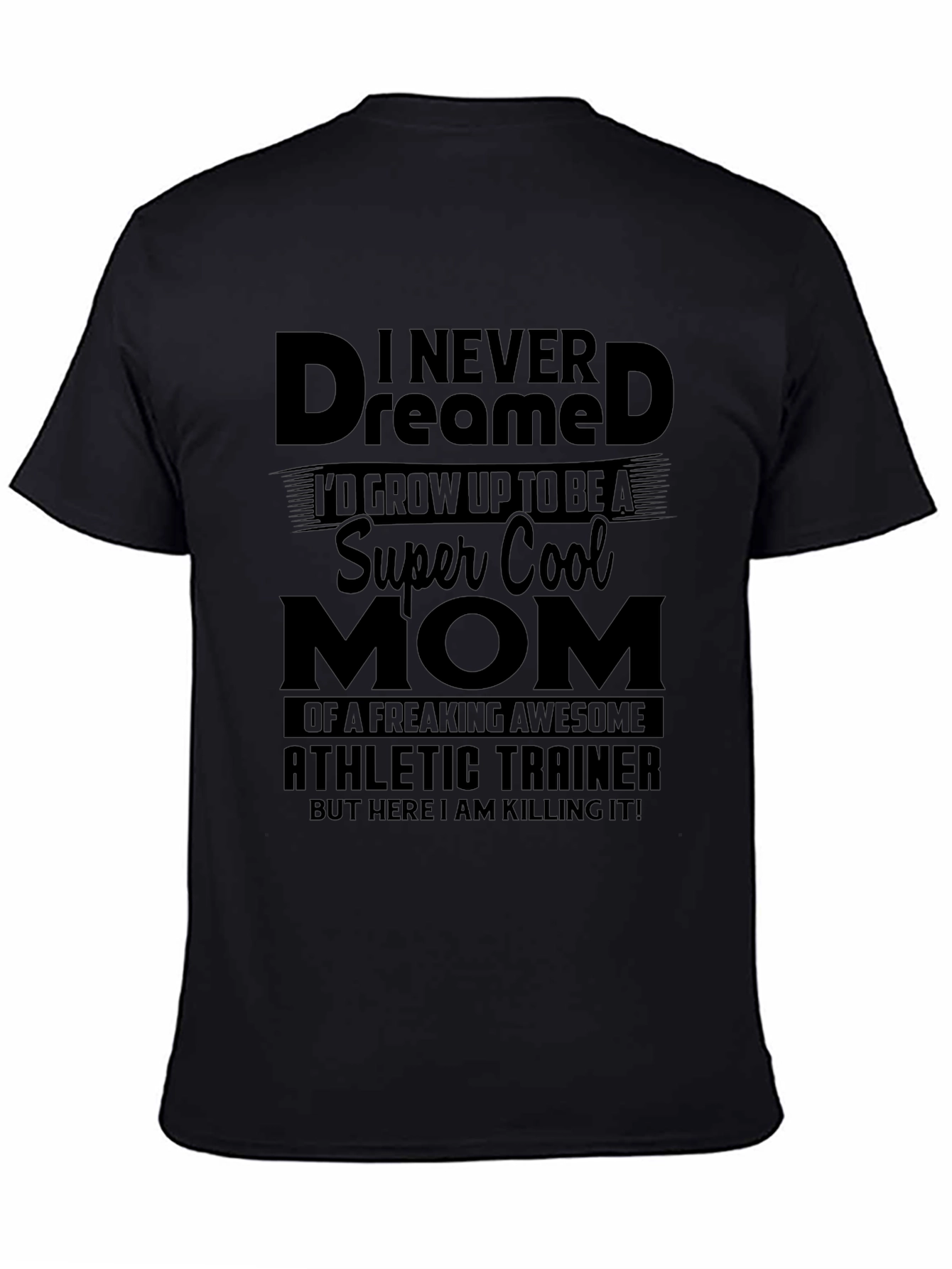 Super Cool Athletic Trainer Mom T-Shirt