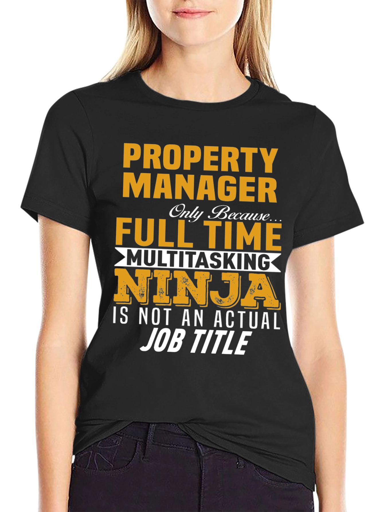 Property Manager Ninja T-Shirt - Full Time