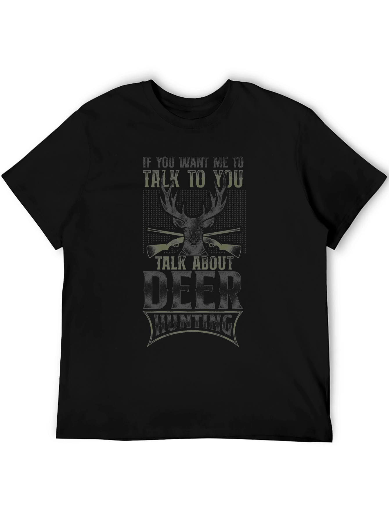 Talk Hunting T-Shirt