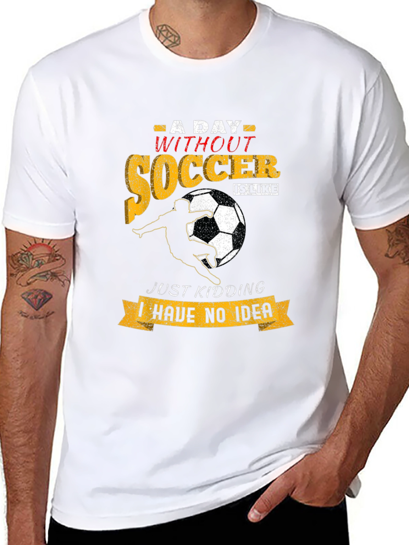 Funny Soccer T-Shirt: A Day Without Soccer