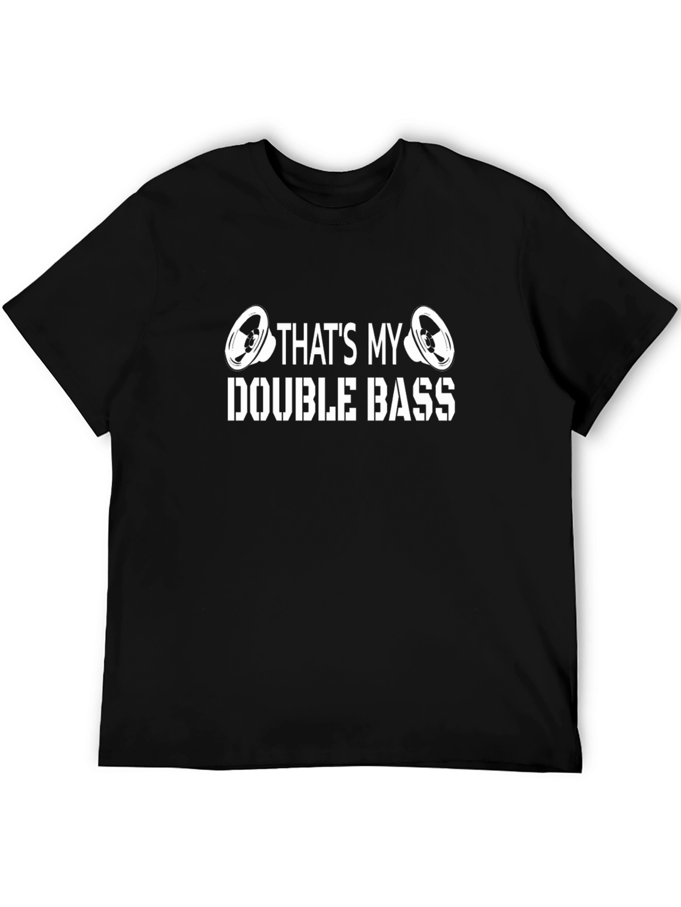 Thats My Double Bass T-Shirt