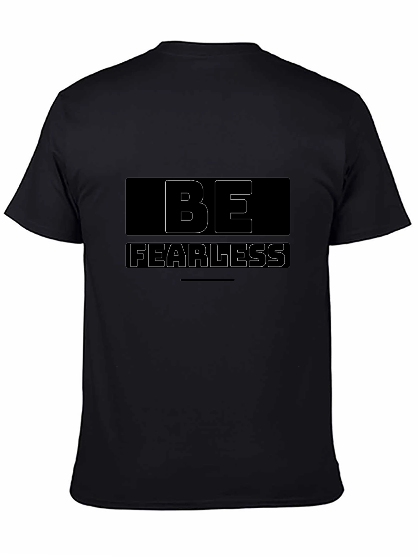Be Fearless Graphic Black T-Shirt