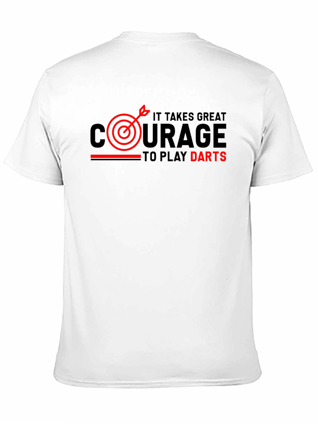 Courage to Play Darts Graphic Tee