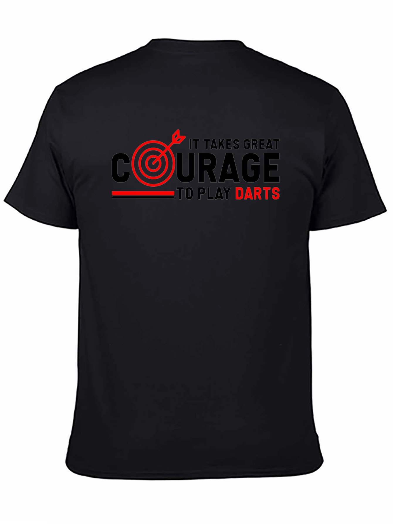 Courage to Play Darts Graphic Tee