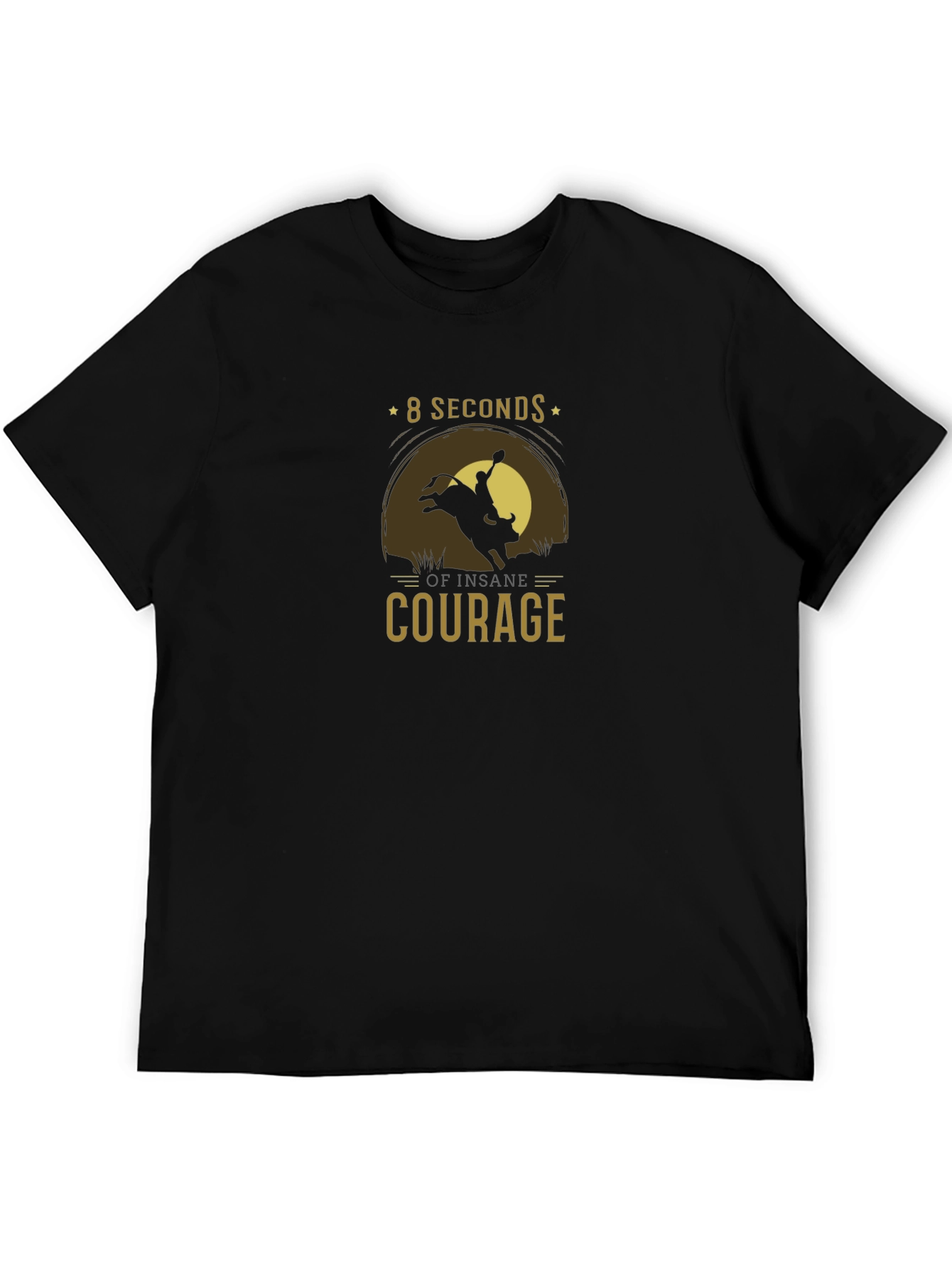 8 Seconds of Insane Courage Graphic Tee