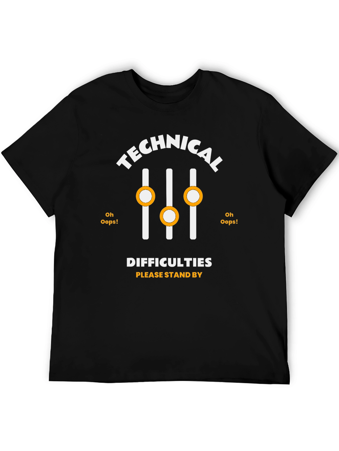 Technical Difficulties T-Shirt - Please Stand By