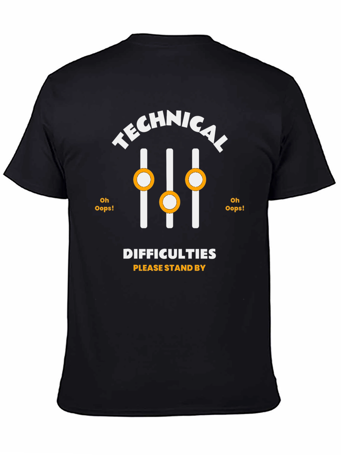 Technical Difficulties T-Shirt - Please Stand By