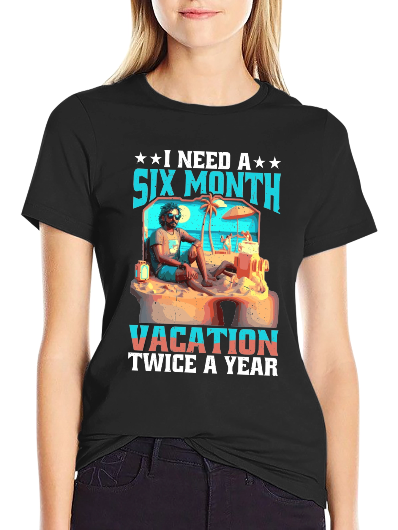 Six Month Vacation T-Shirt